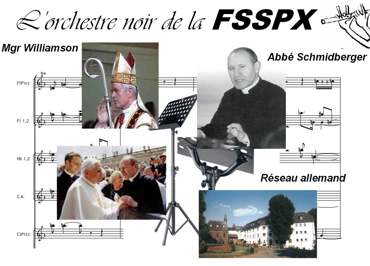 L'Orchestre Noir de la FSSPX