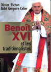 Benoît XVI et les traditionalistes