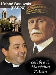 L'abbé Xavier Beauvais célébre le Maréchal Pétain