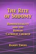 The Rite of Sodomy by Randy Engel